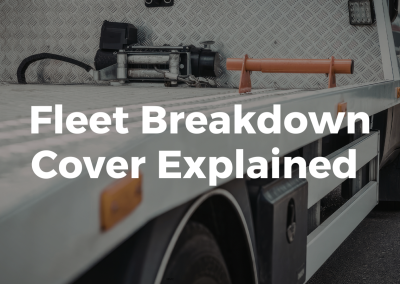 Fleet Breakdown Cover Explained